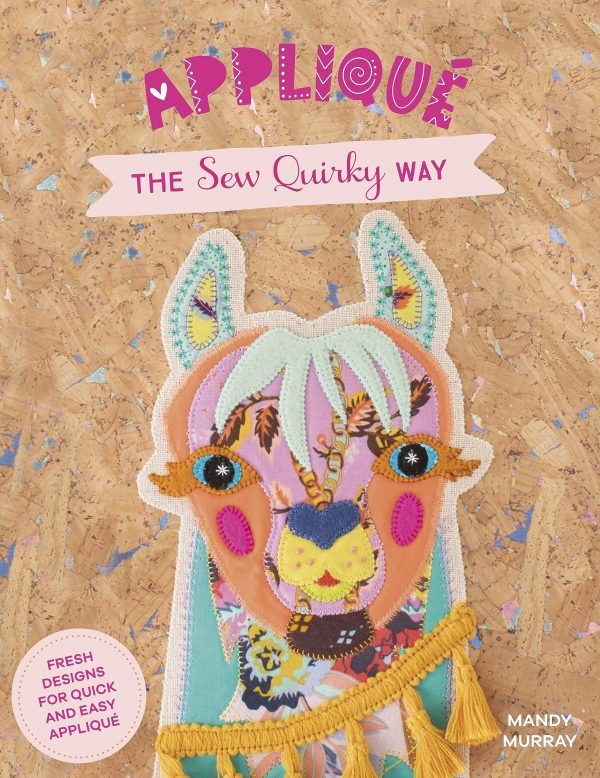 Appliqué the Sew Quirky Way
