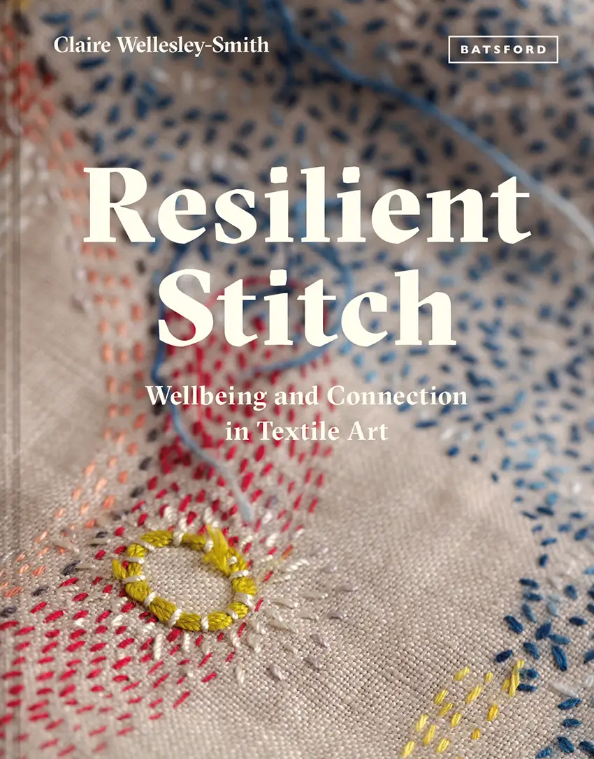 Claire Smith Resilient Stitch