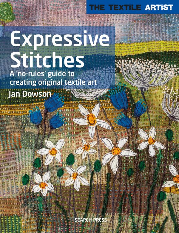 Book Review - The Textile Artist: Expressive Stitches