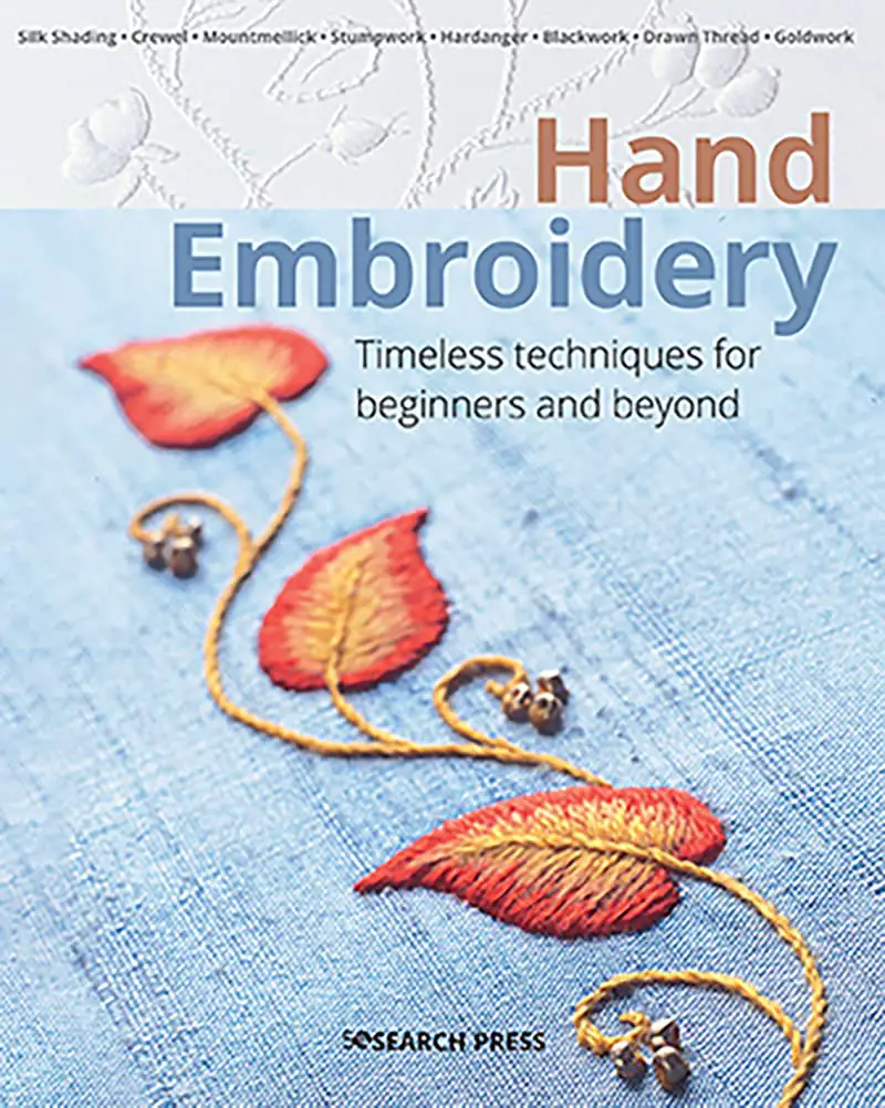 Book Review - Hand Embroidery - Timeless techniques for beginners and beyond