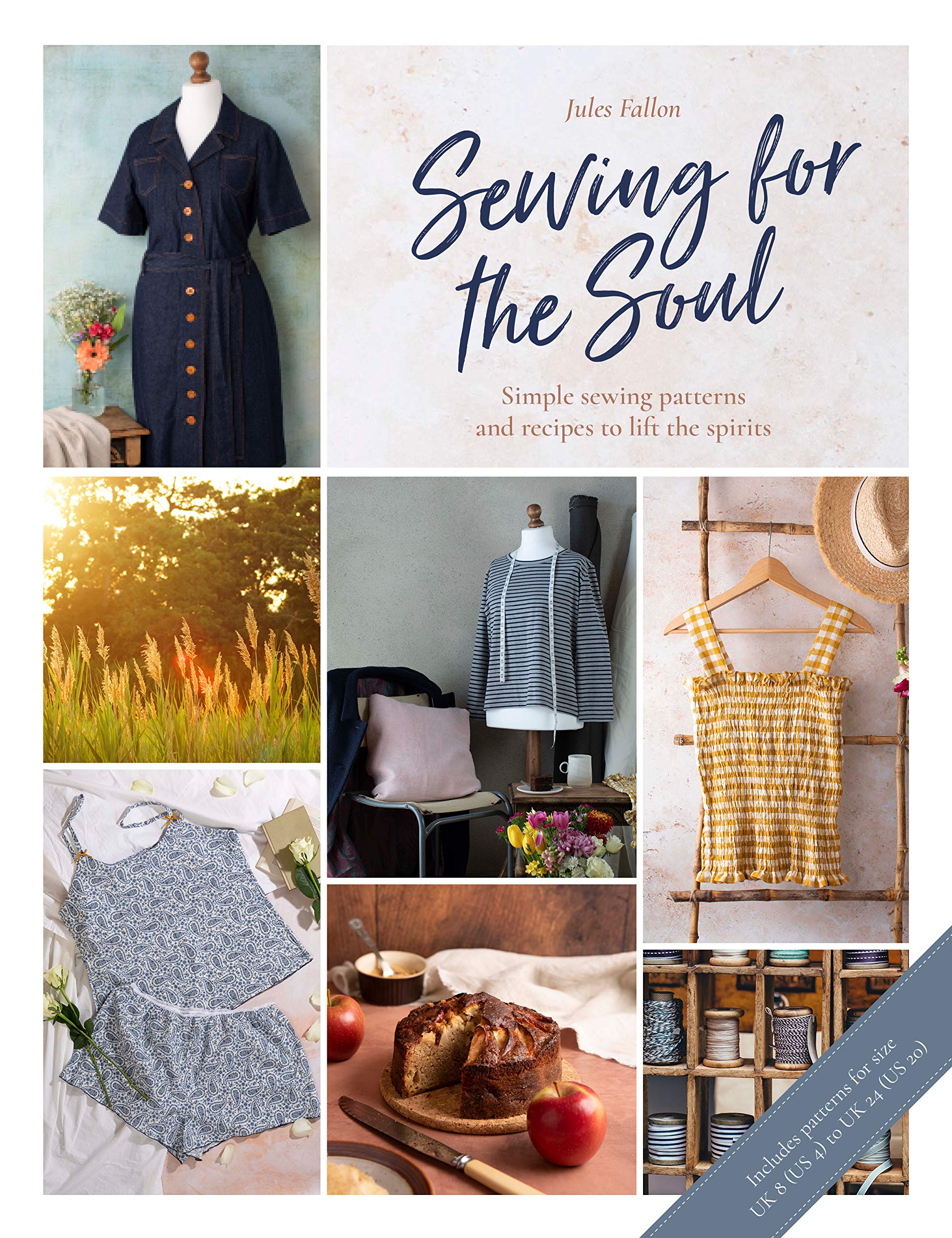 Sewing For The Soul by Jules Fallon